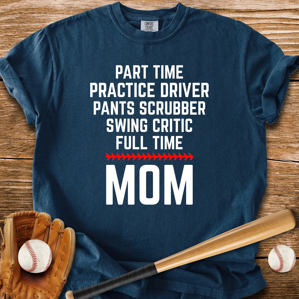 Full Time Mom - HomeRun PrintsComfort Colors