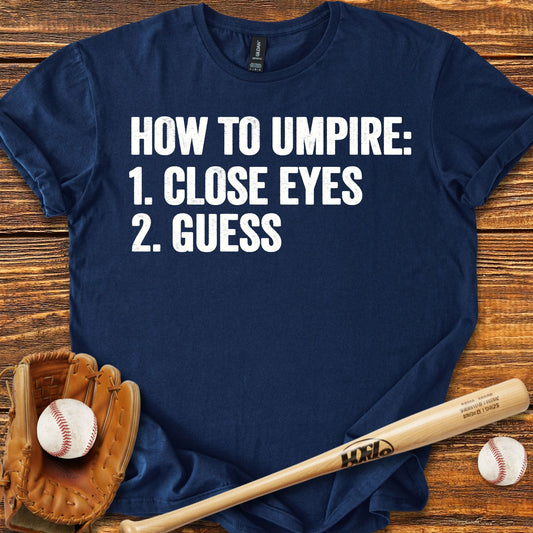 Funny Baseball Umpire T-shirt - HomeRun PrintsT-Shirt