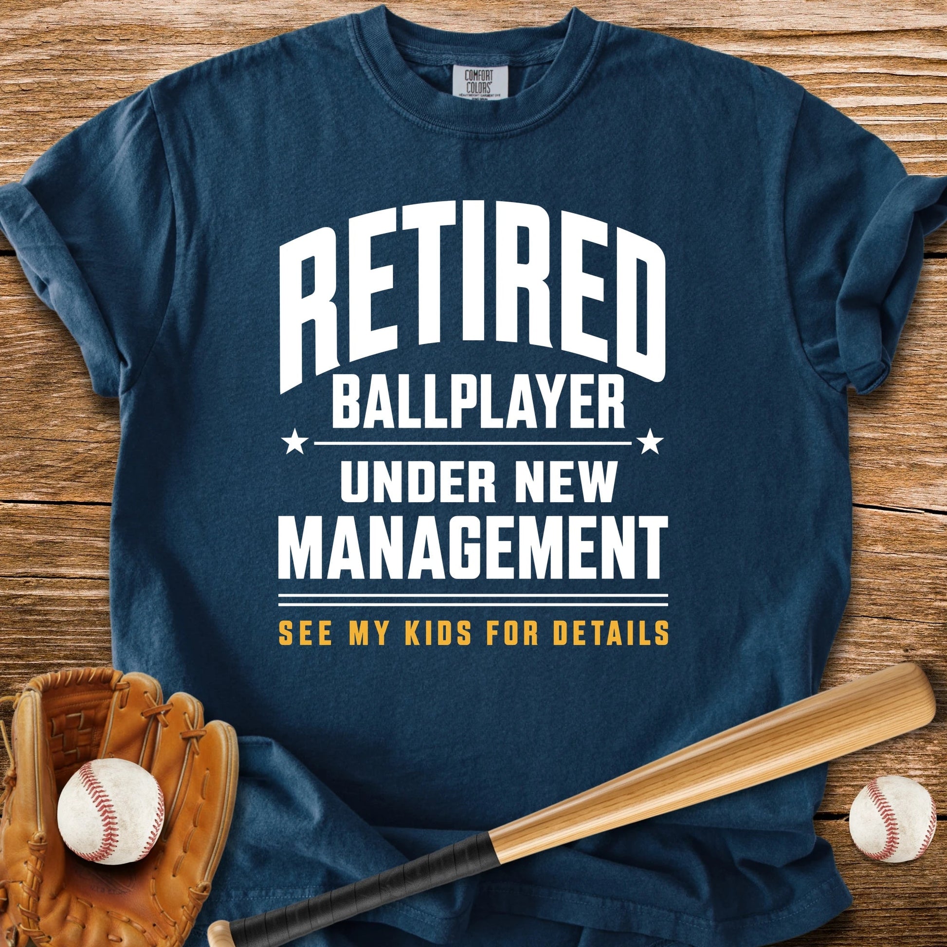 Funny Retired Ballplayer - HomeRun PrintsComfort Colors