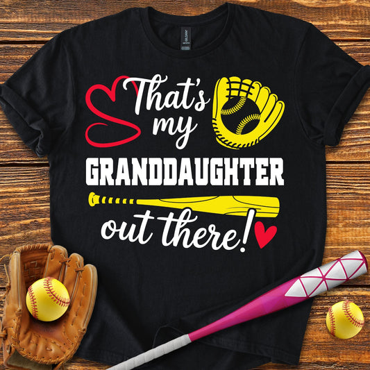 Granddaughter Out There Adult T-Shirt - HomeRun PrintsT-Shirt