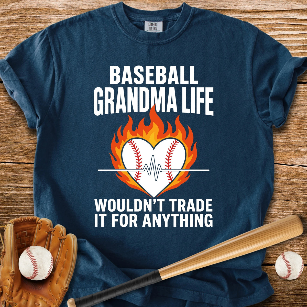 Grandma Wouldn't Trade - HomeRun PrintsComfort Colors
