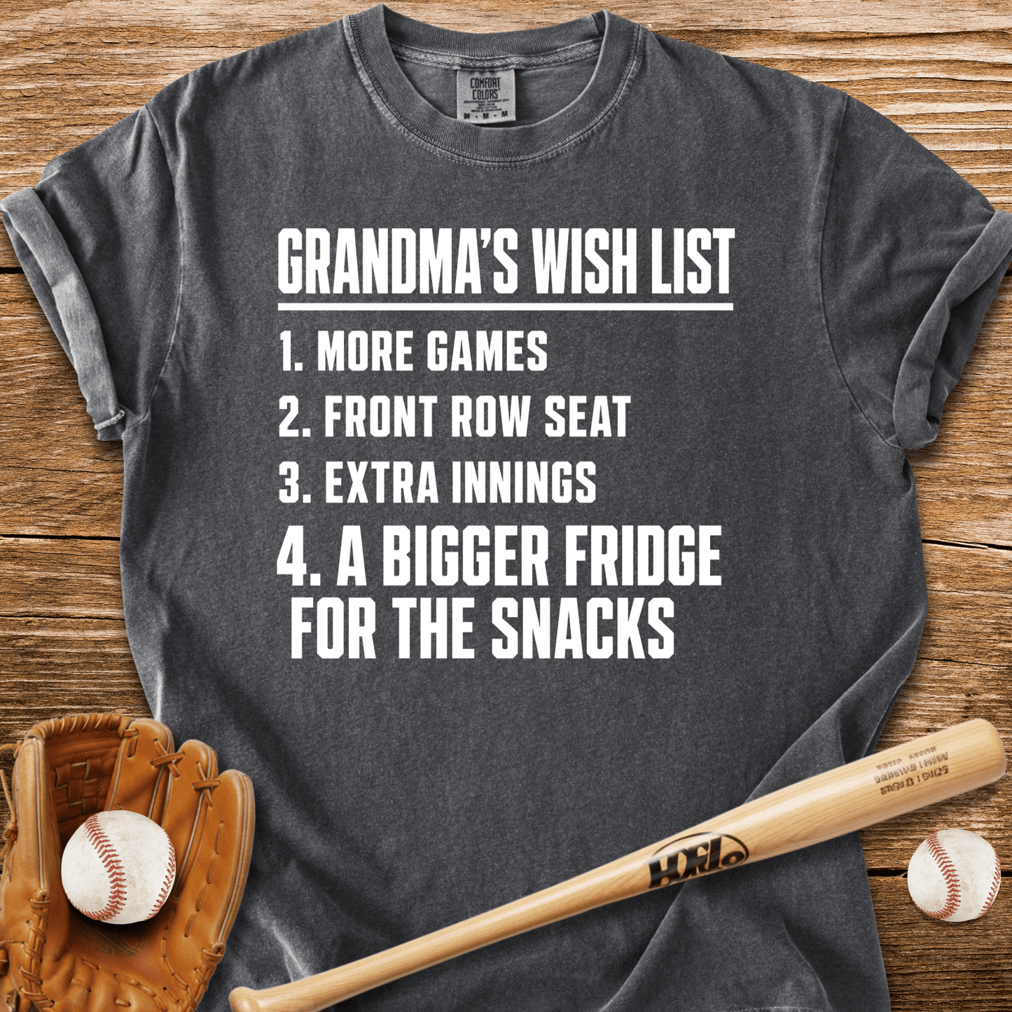 Grandma's Wish List T-Shirt - HomeRun PrintsComfort Colors