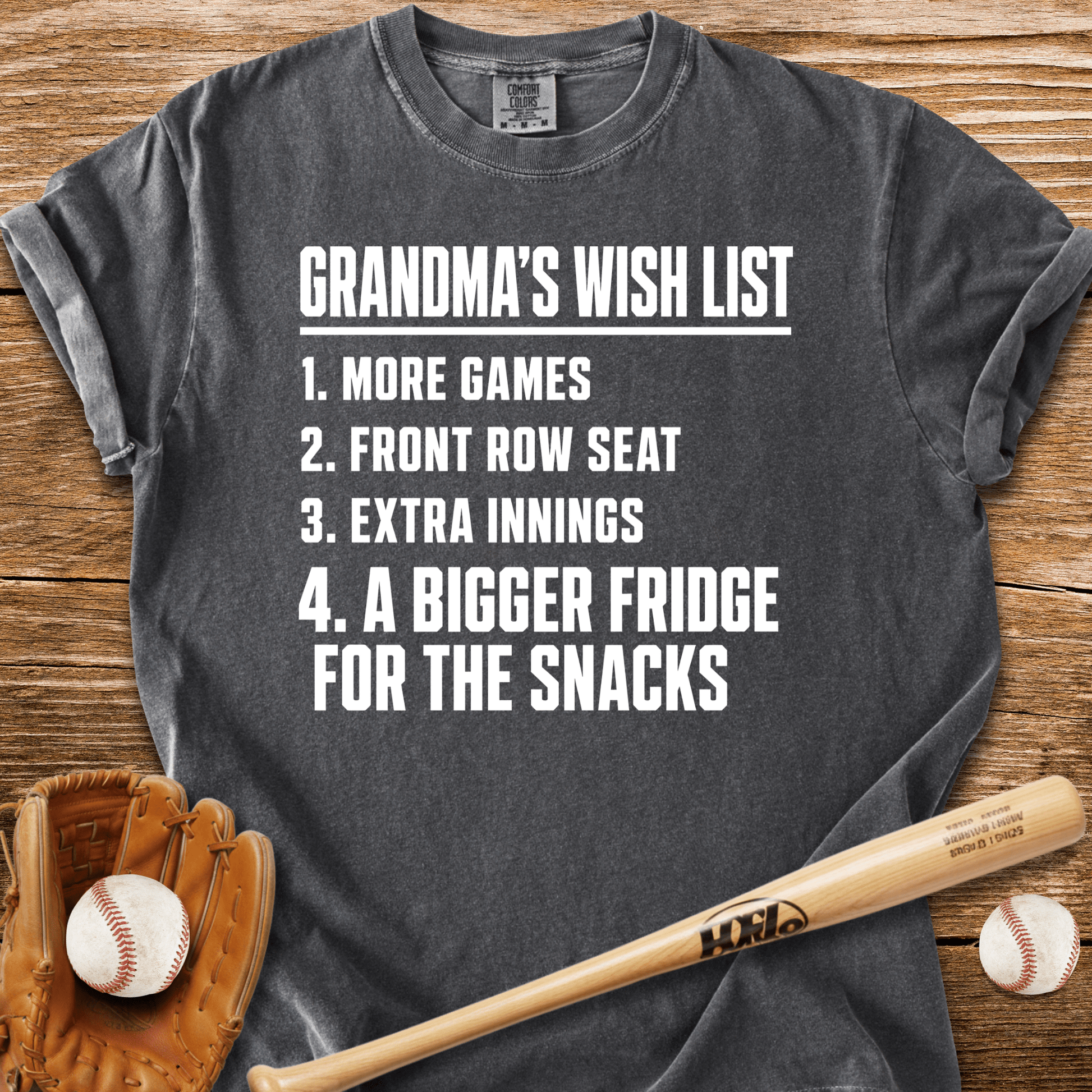 Grandma's Wish List T-Shirt - HomeRun PrintsComfort Colors