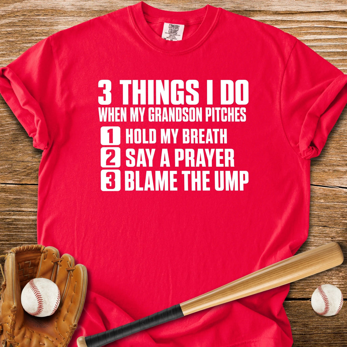 Grandson Pitches Grandma Prays - HomeRun PrintsComfort Colors