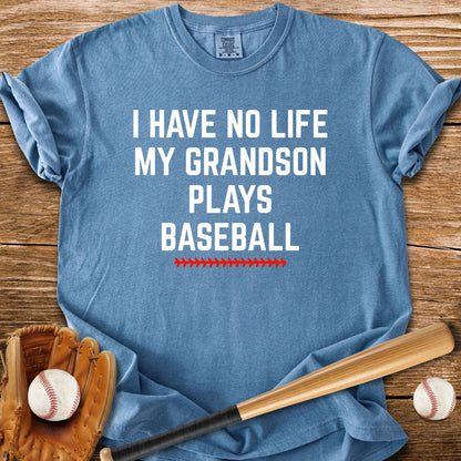 Grandson Plays Baseball - HomeRun PrintsComfort Colors