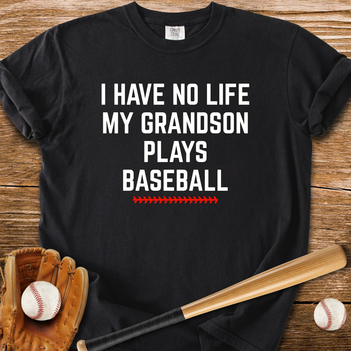 Grandson Plays Baseball - HomeRun PrintsComfort Colors