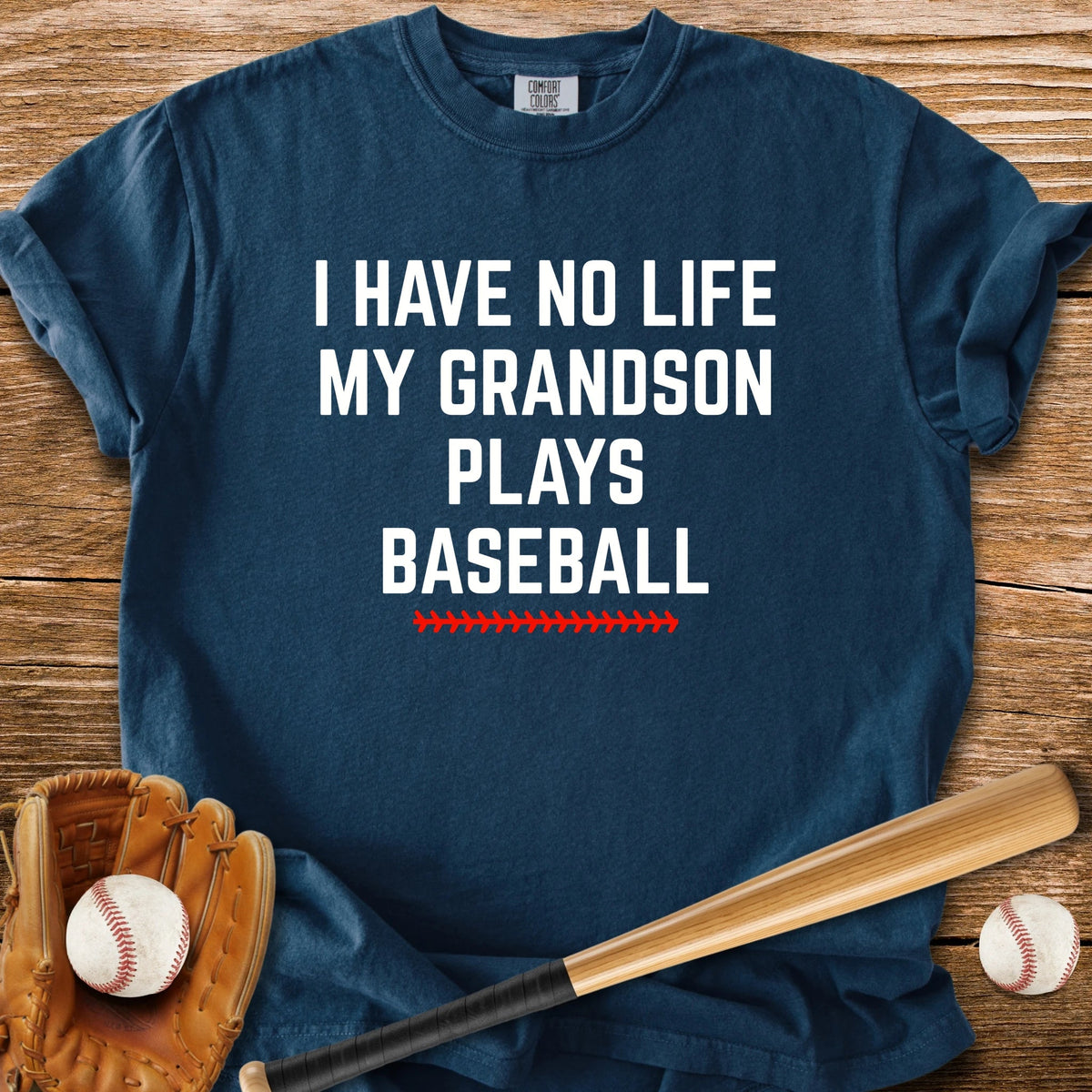 Grandson Plays Baseball - HomeRun PrintsComfort Colors