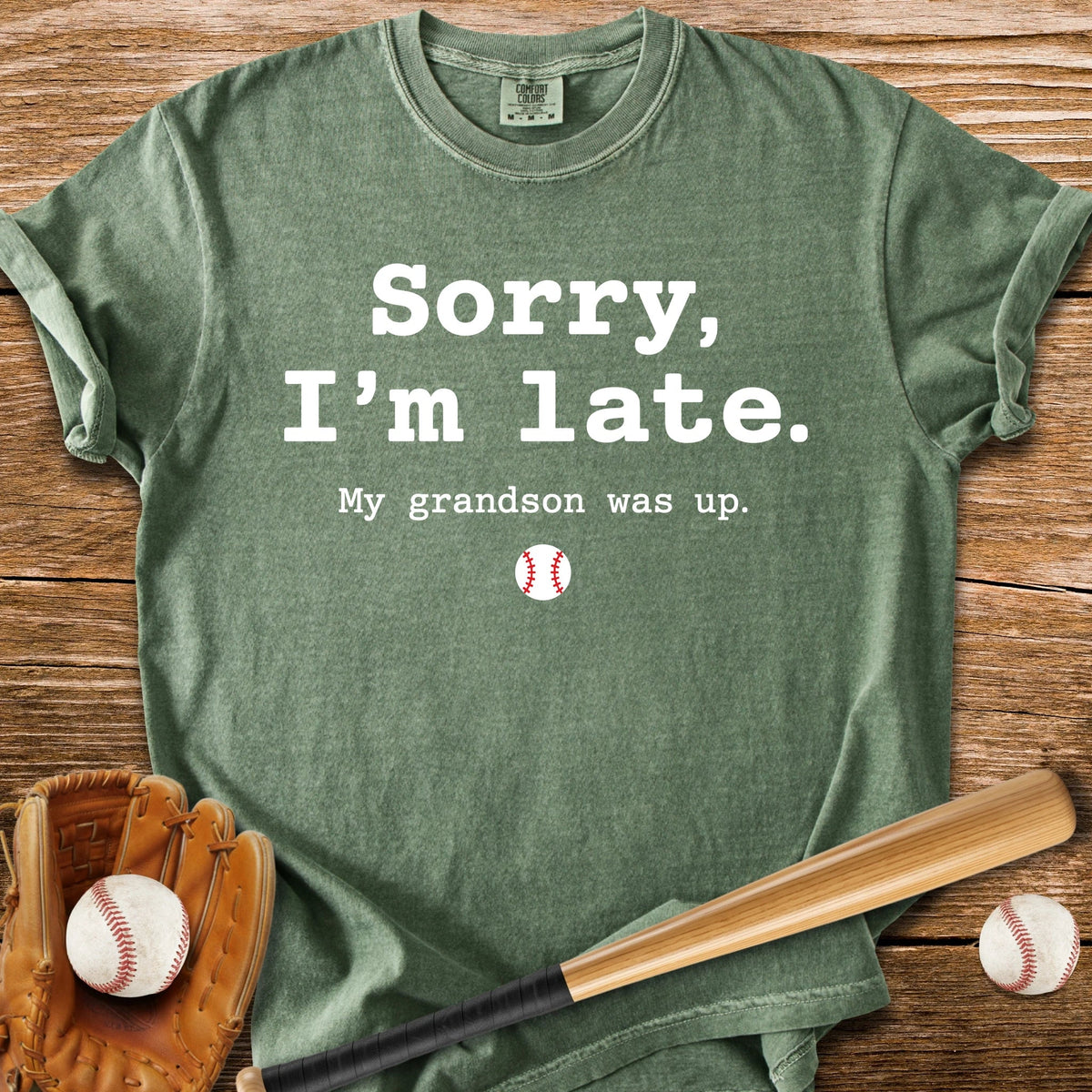 Grandson Was Up - HomeRun PrintsComfort Colors
