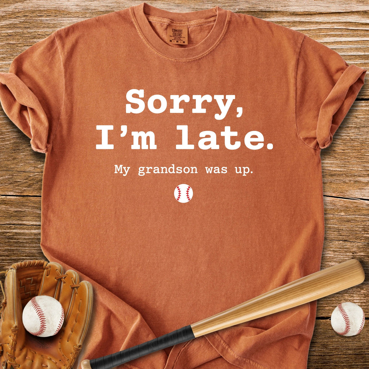 Grandson Was Up - HomeRun PrintsComfort Colors