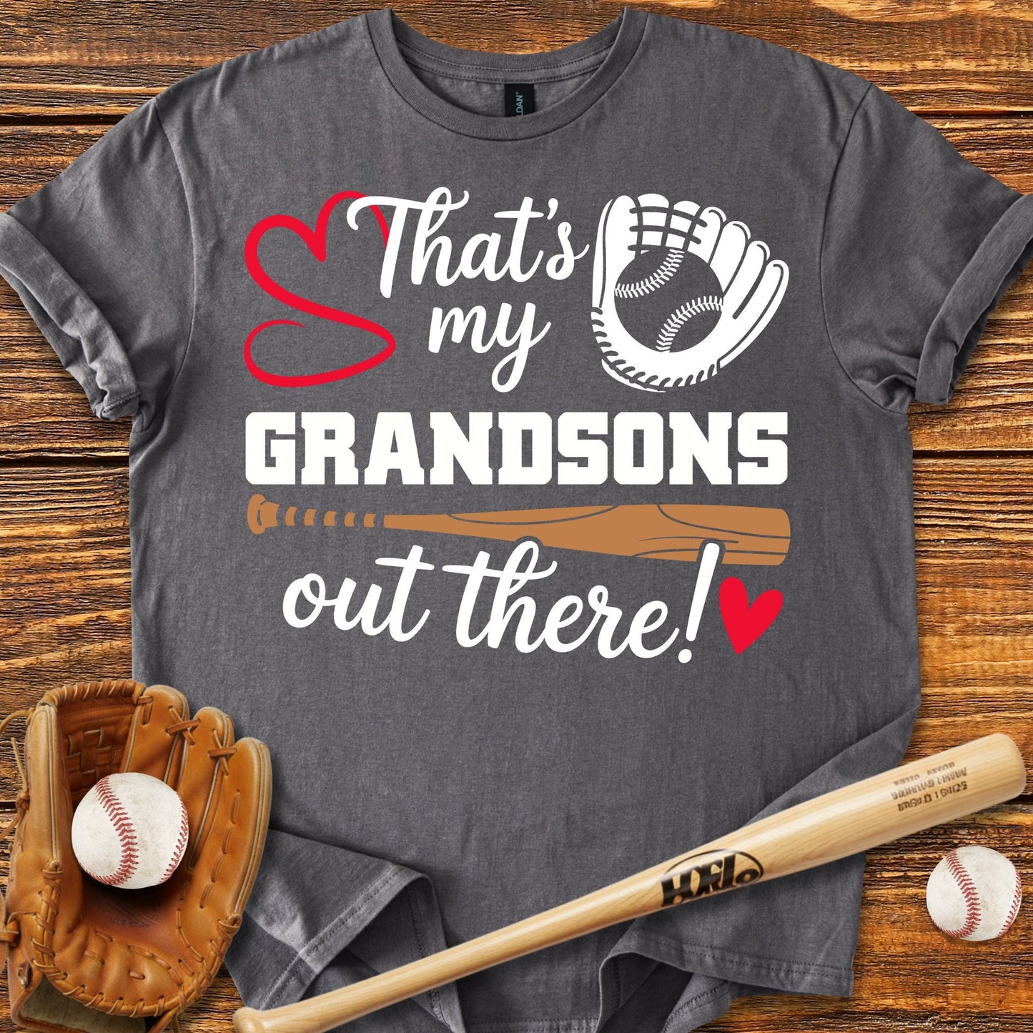 Grandsons Out There T-Shirt - HomeRun PrintsT-Shirt