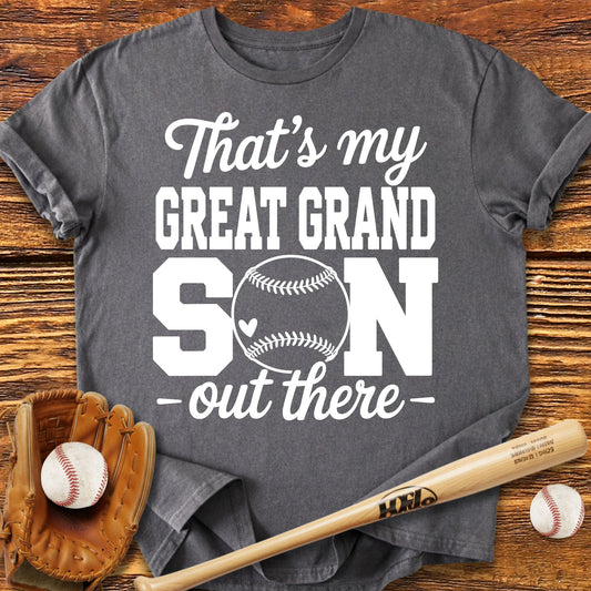 Great Grandson Out There T-shirt - HomeRun PrintsT-Shirt