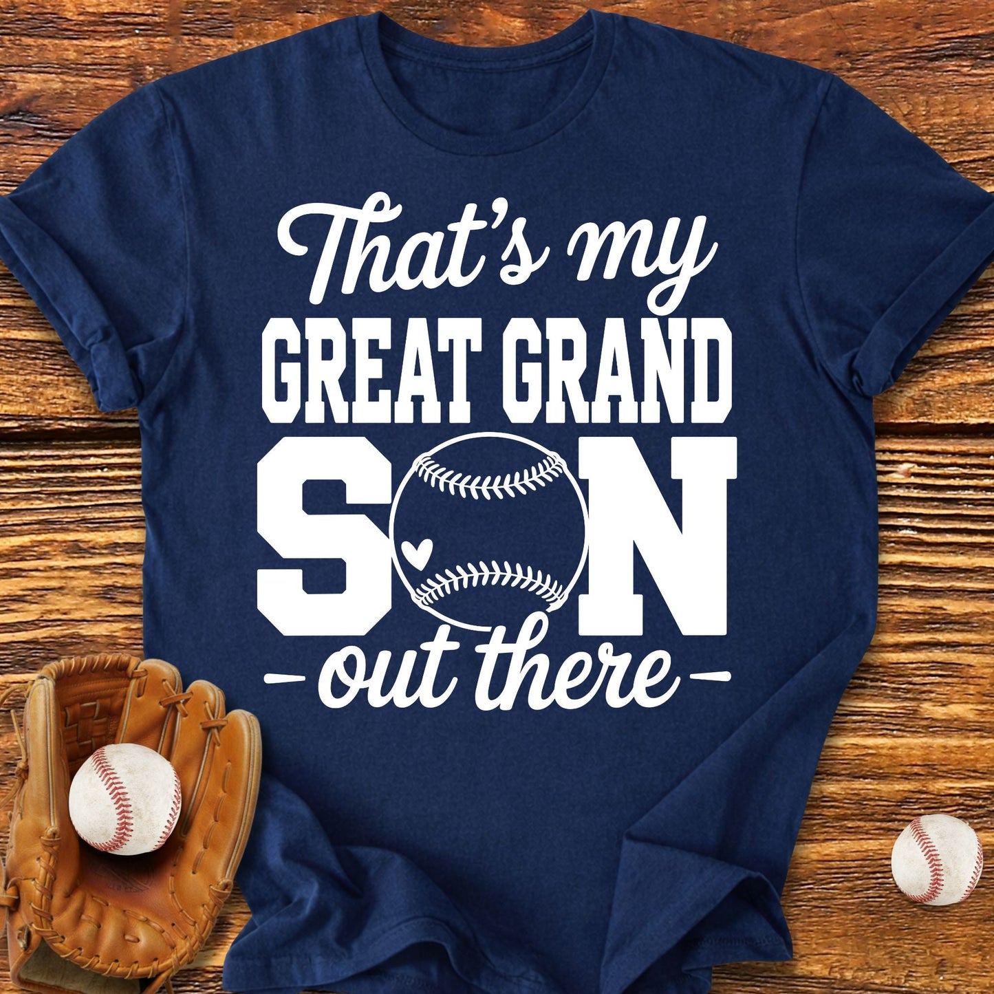 Great Grandson Out There T-shirt - HomeRun PrintsT-Shirt