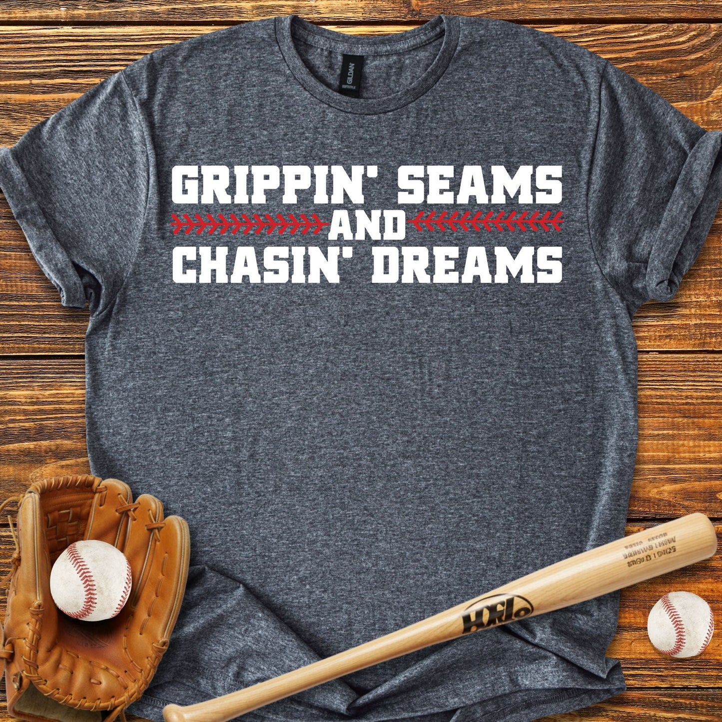 Grippin' Seams Chasin' Dreams T-Shirt - HomeRun PrintsT-Shirt