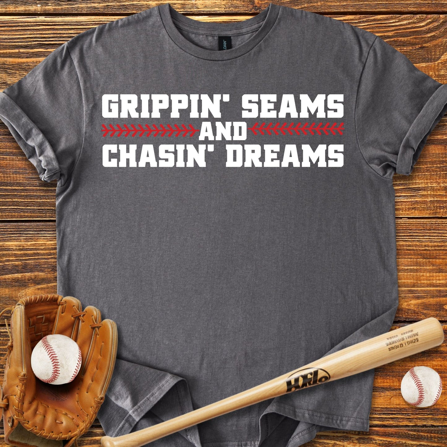 Grippin' Seams Chasin' Dreams T-Shirt - HomeRun PrintsT-Shirt