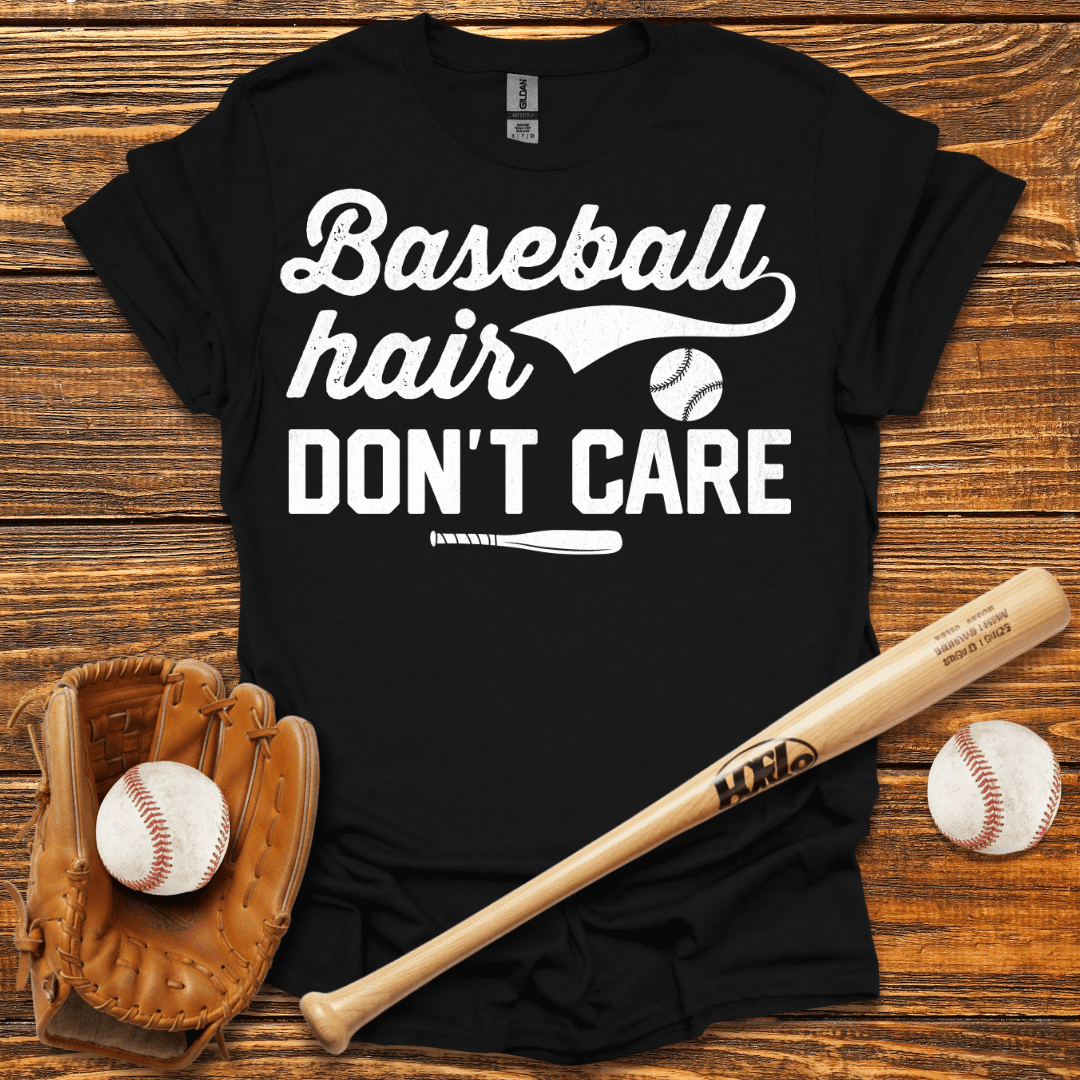 Hair Don’t Care T-Shirt - HomeRun PrintsT-Shirt