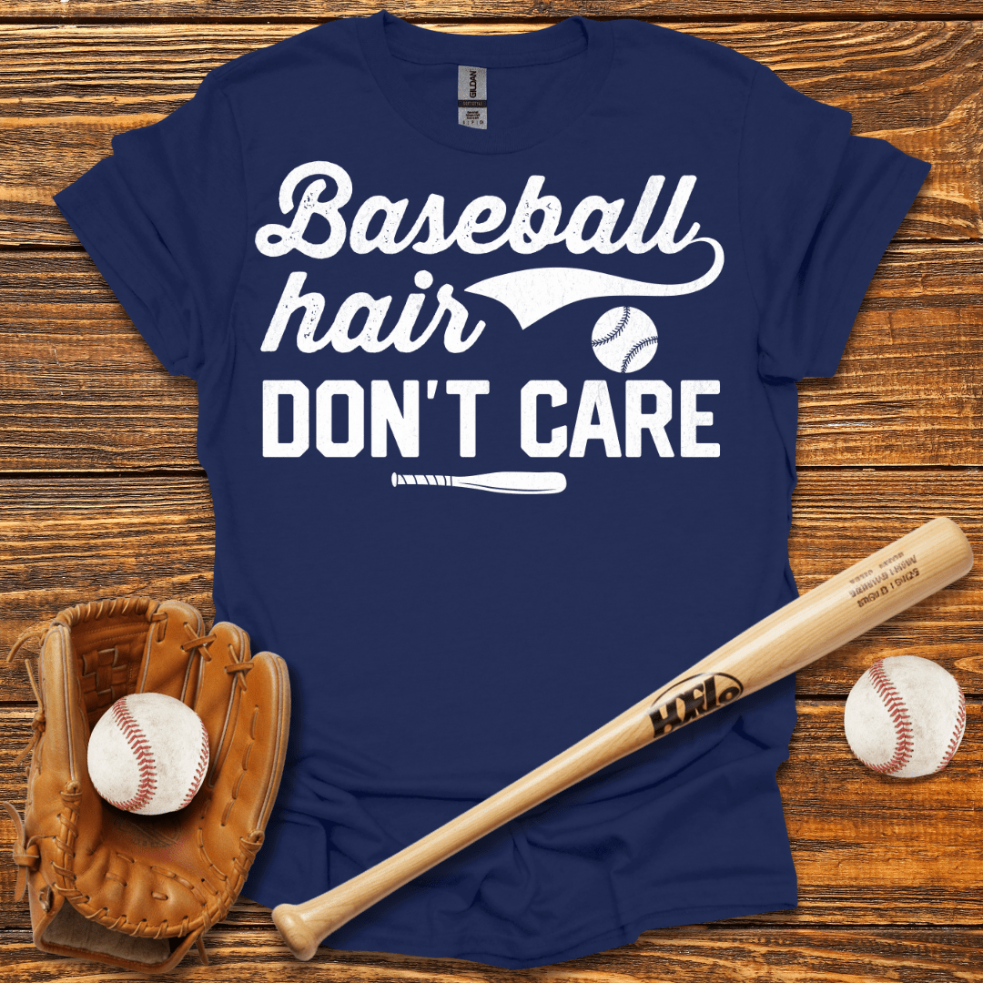 Hair Don’t Care T-Shirt - HomeRun PrintsT-Shirt