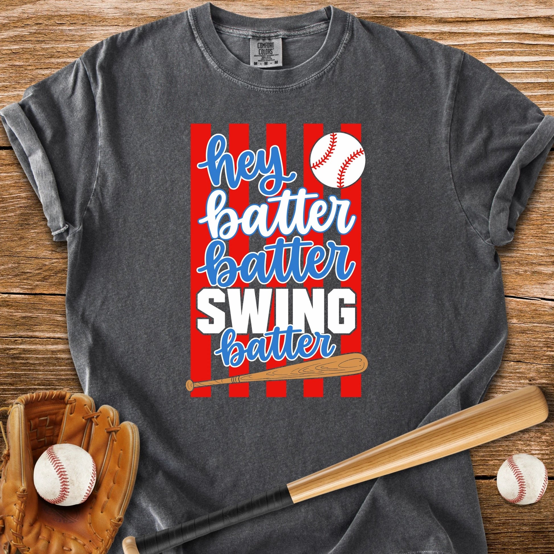 Hey Batter Batter - HomeRun PrintsComfort Colors