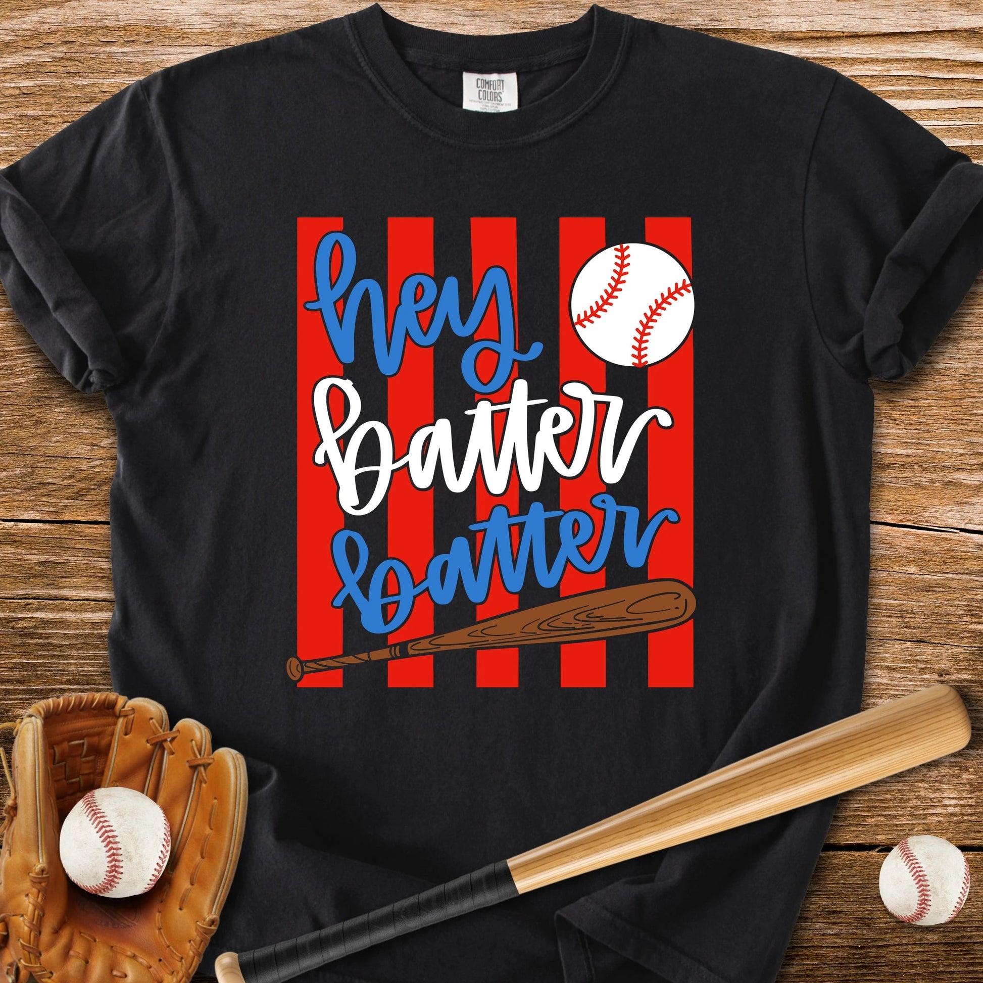 Hey Batter Batter - HomeRun PrintsComfort Colors