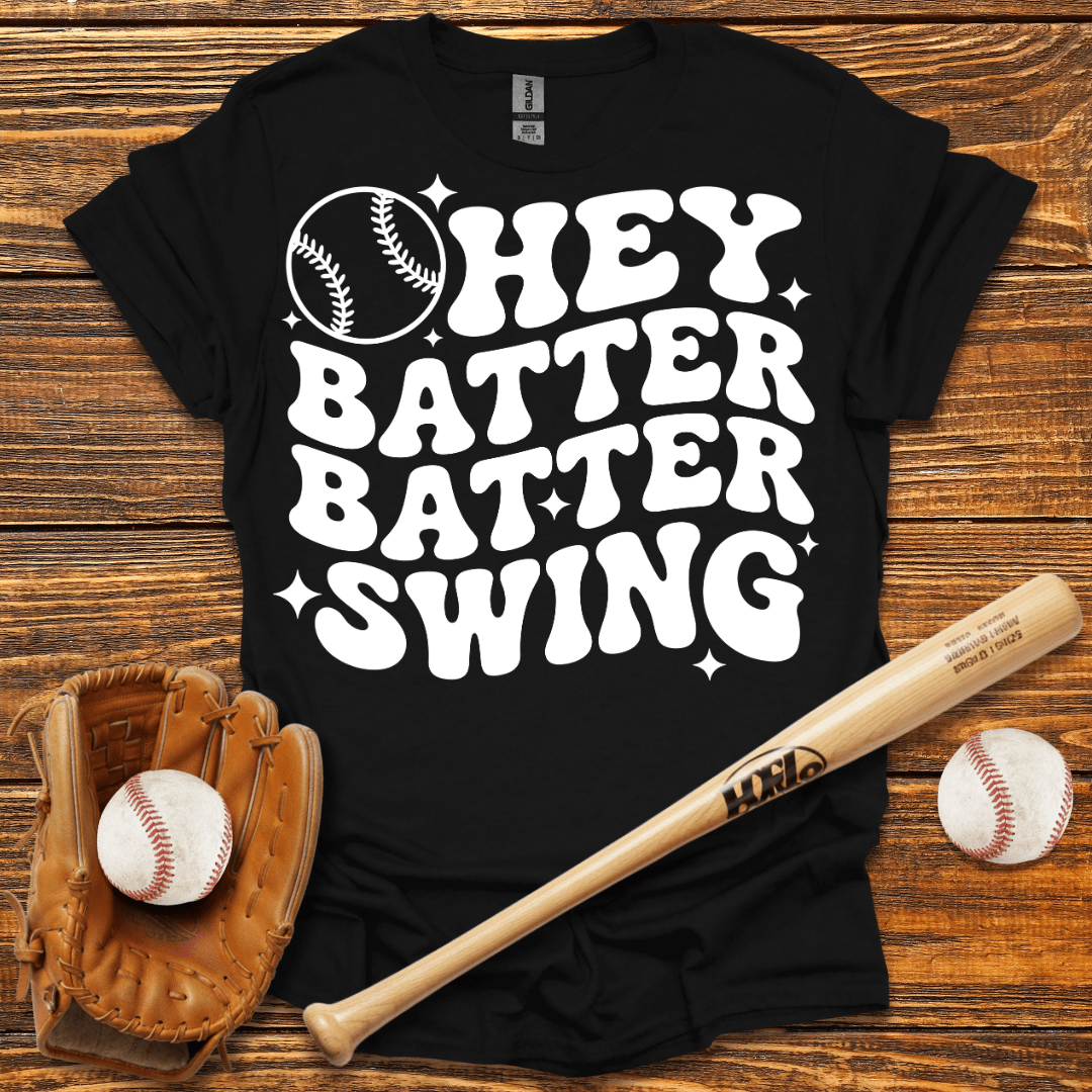Hey Batter Batter Swing T-Shirt - HomeRun PrintsT-Shirt