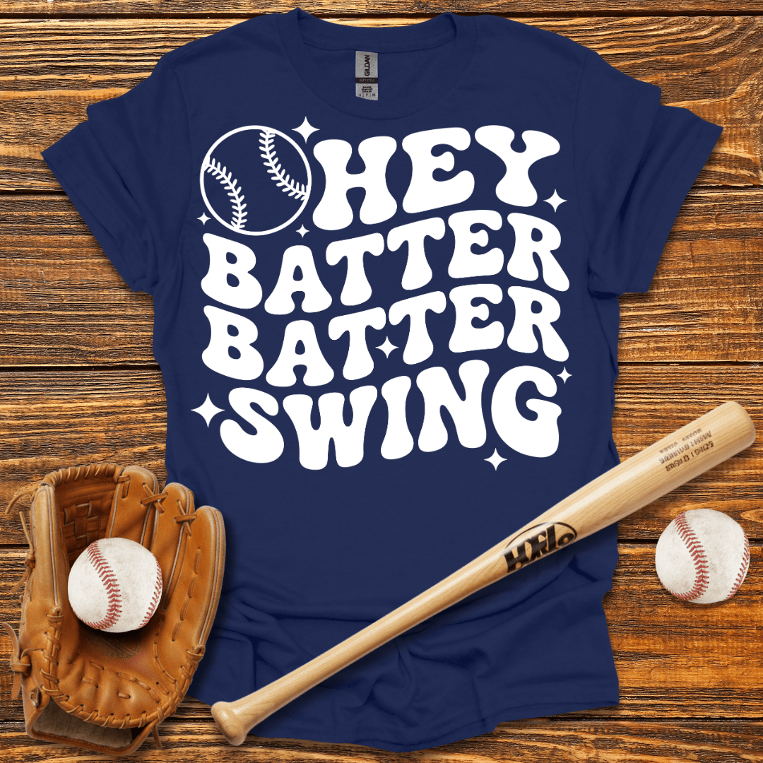 Hey Batter Batter Swing T-Shirt - HomeRun PrintsT-Shirt