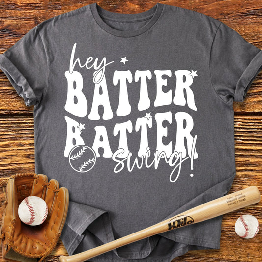 Hey Batter Batter Swing T-Shirt - HomeRun PrintsT-Shirt