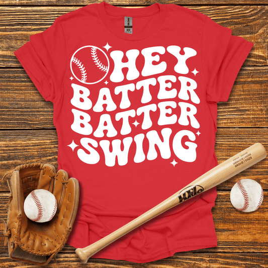 Hey Batter Batter Swing T-Shirt - HomeRun PrintsT-Shirt