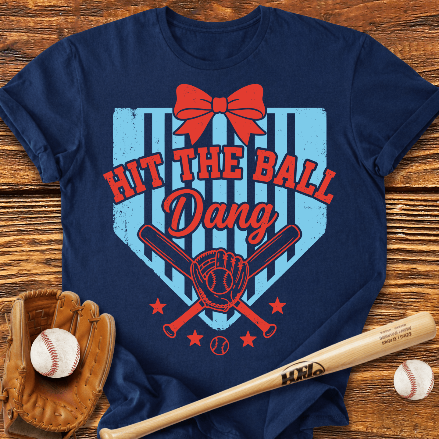 Hit The Dang Ball T-shirt - HomeRun PrintsT-Shirt