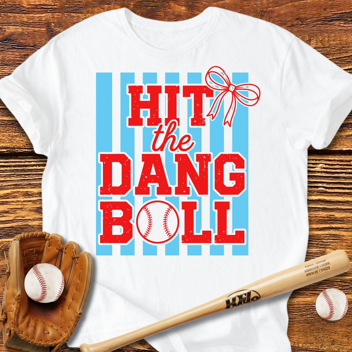 Hit The Dang Ball T-Shirt - HomeRun PrintsT-Shirt
