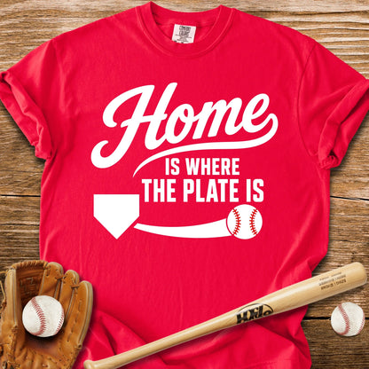 Home Is Home Plate - HomeRun PrintsT-Shirt