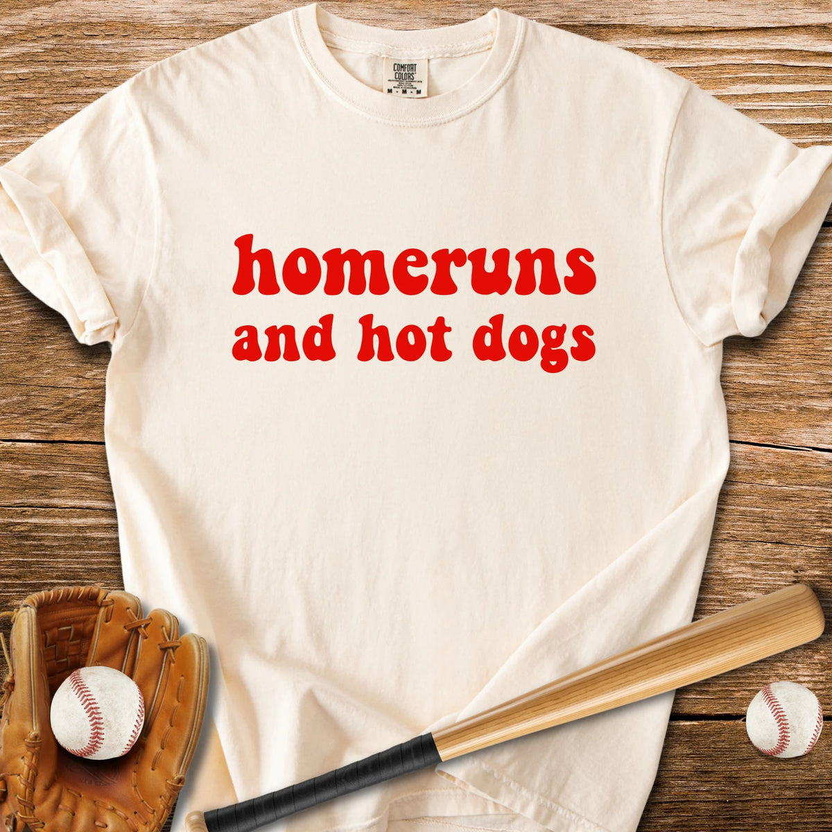 Homeruns And Hotdogs - HomeRun PrintsComfort Colors
