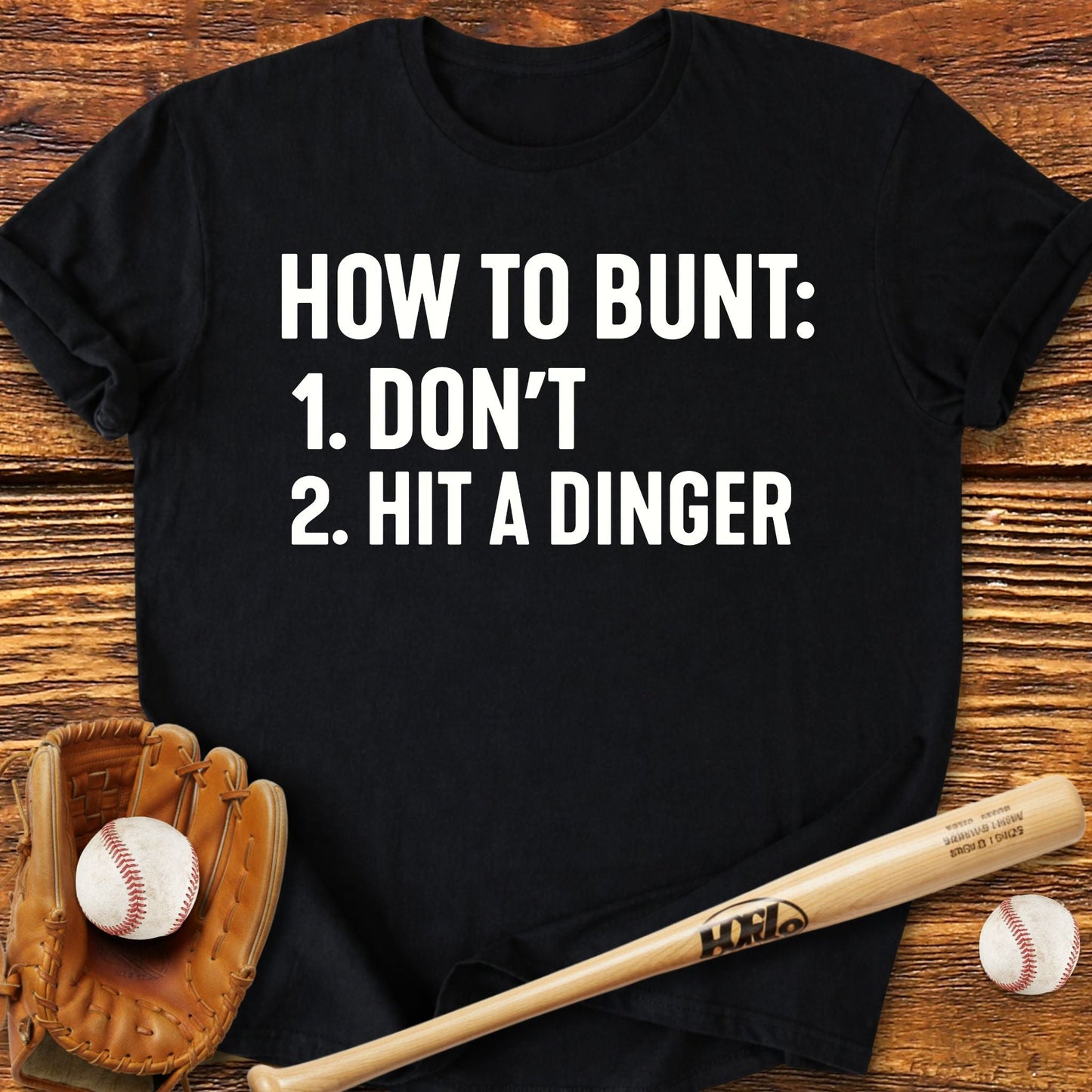 How To Bunt T-Shirt - HomeRun PrintsT-Shirt