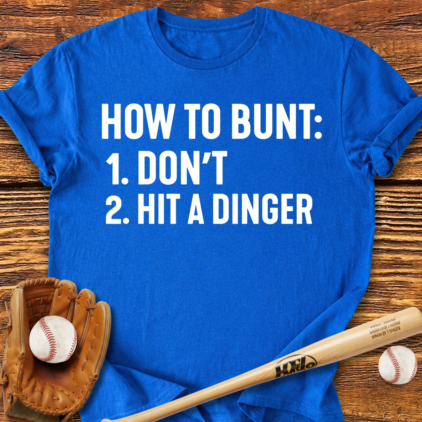 How To Bunt T-Shirt - HomeRun PrintsT-Shirt