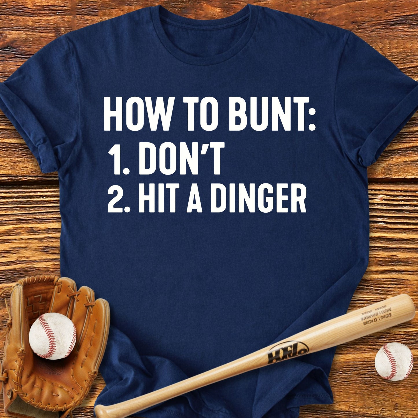 How To Bunt T-Shirt - HomeRun PrintsT-Shirt