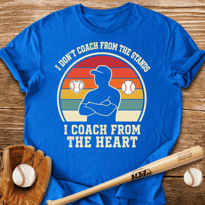 I Coach From The Heart T-Shirt - HomeRun PrintsT-Shirt