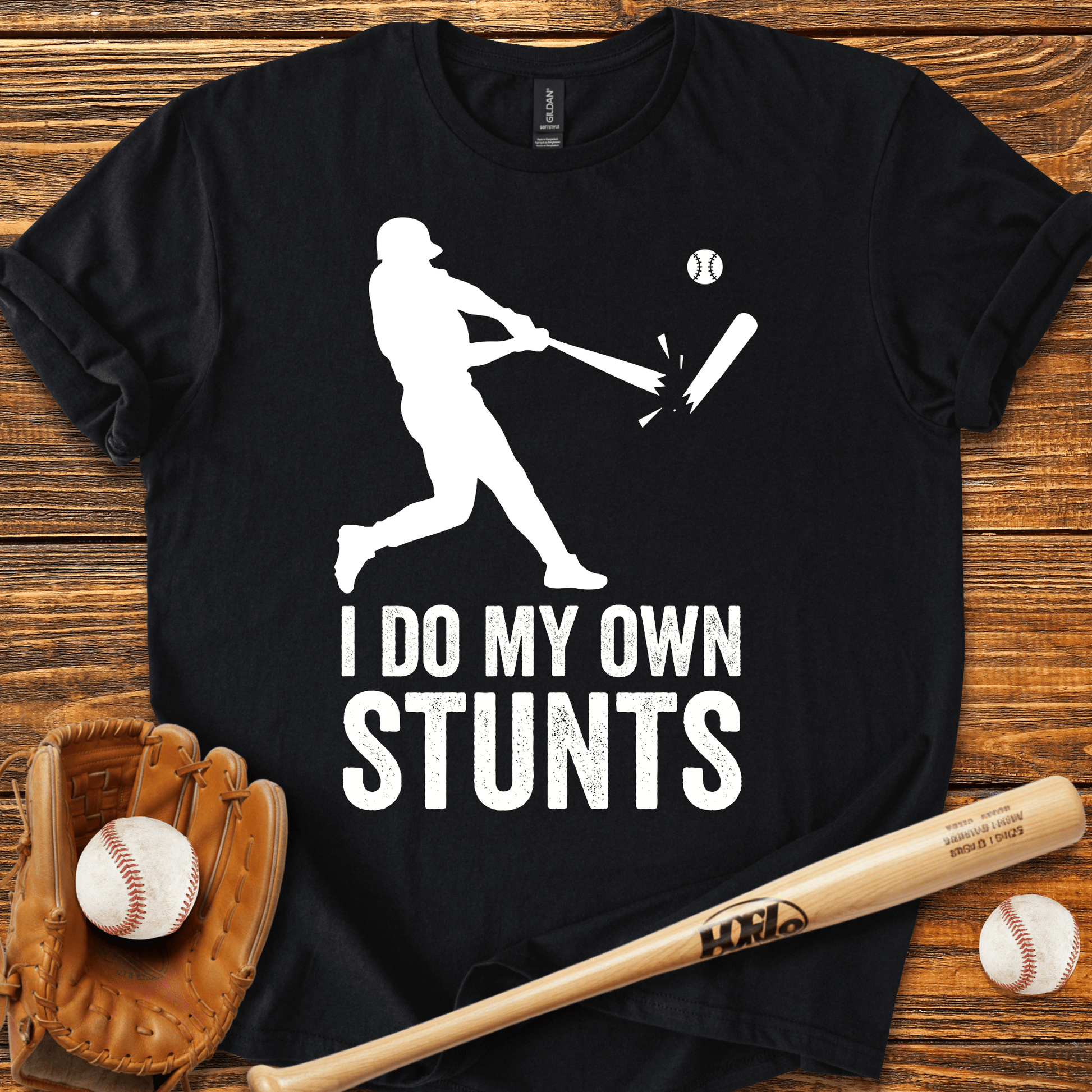 I Do My Own Stunts T-shirt - HomeRun PrintsT-Shirt