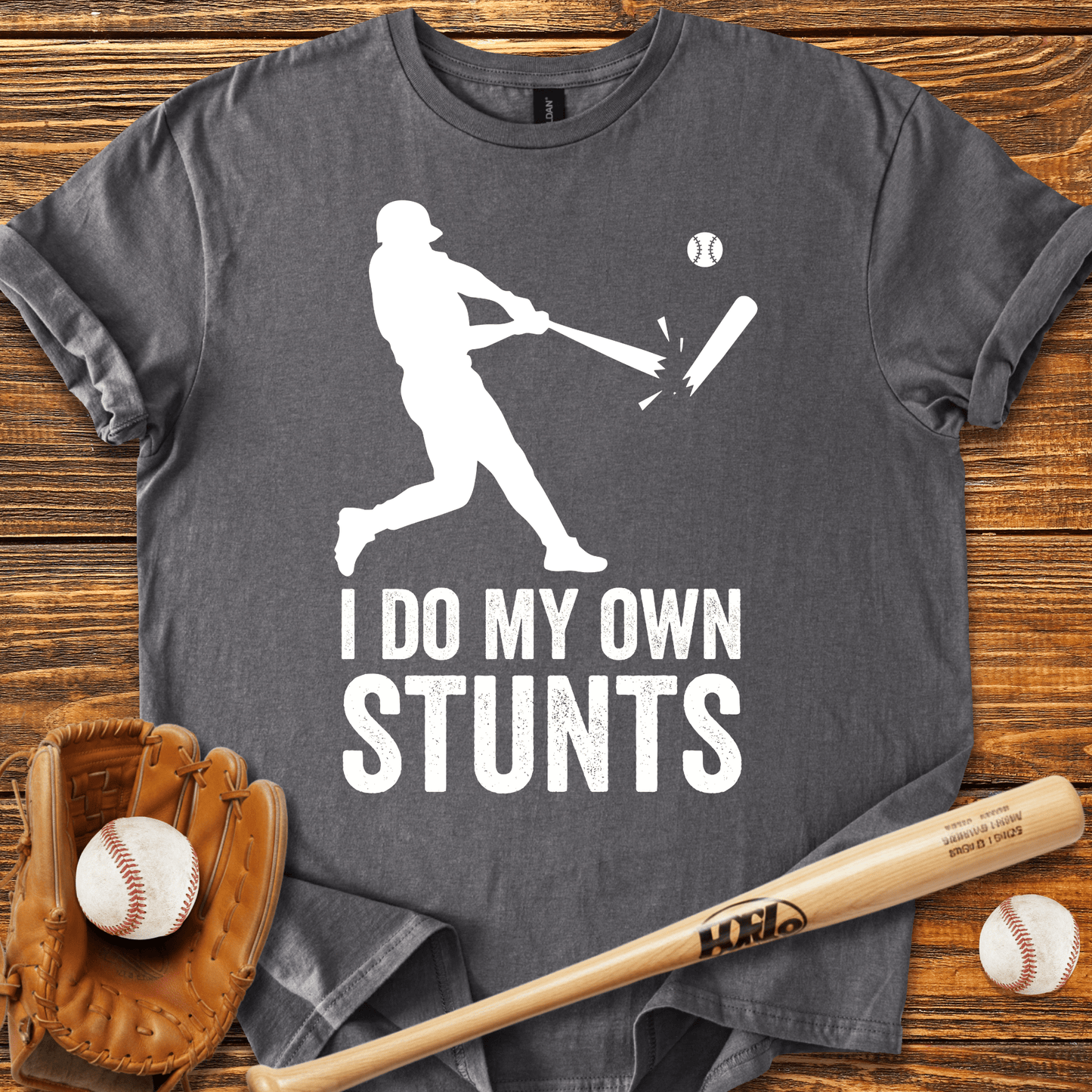I Do My Own Stunts T-shirt - HomeRun PrintsT-Shirt