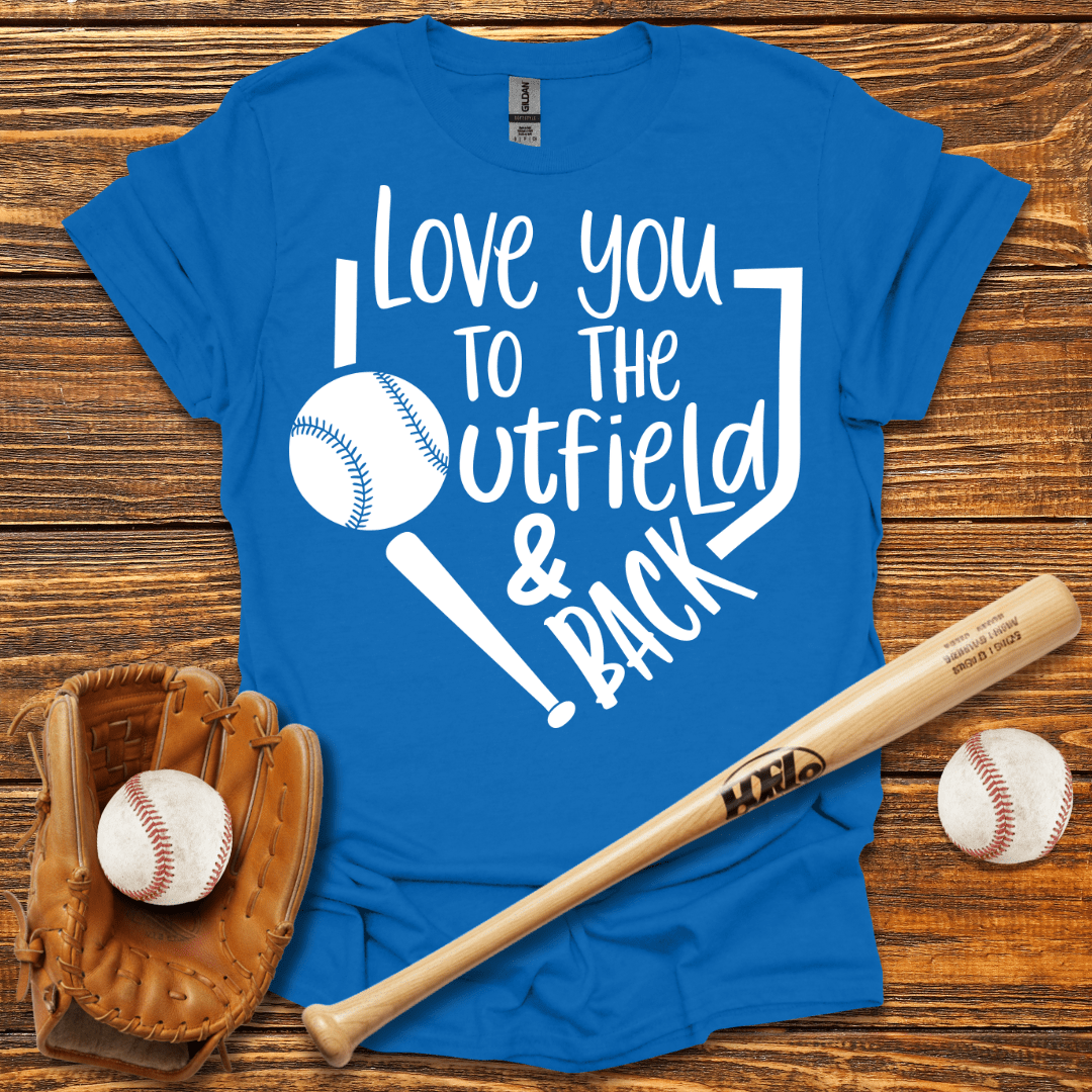 I Love You To The Utfield T-Shirt - HomeRun PrintsT-Shirt