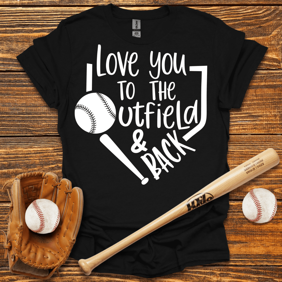 I Love You To The Utfield T-Shirt - HomeRun PrintsT-Shirt