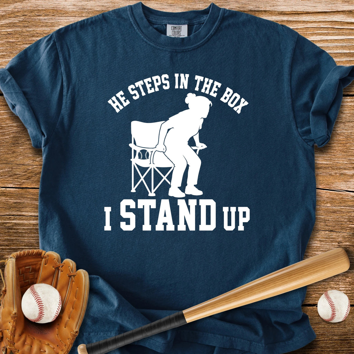 I Stand Up - HomeRun PrintsComfort Colors