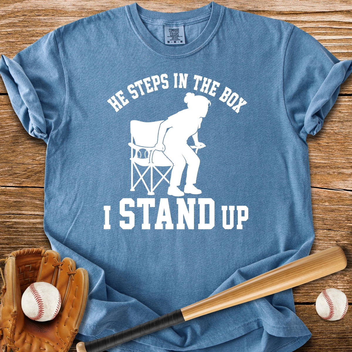 I Stand Up - HomeRun PrintsComfort Colors