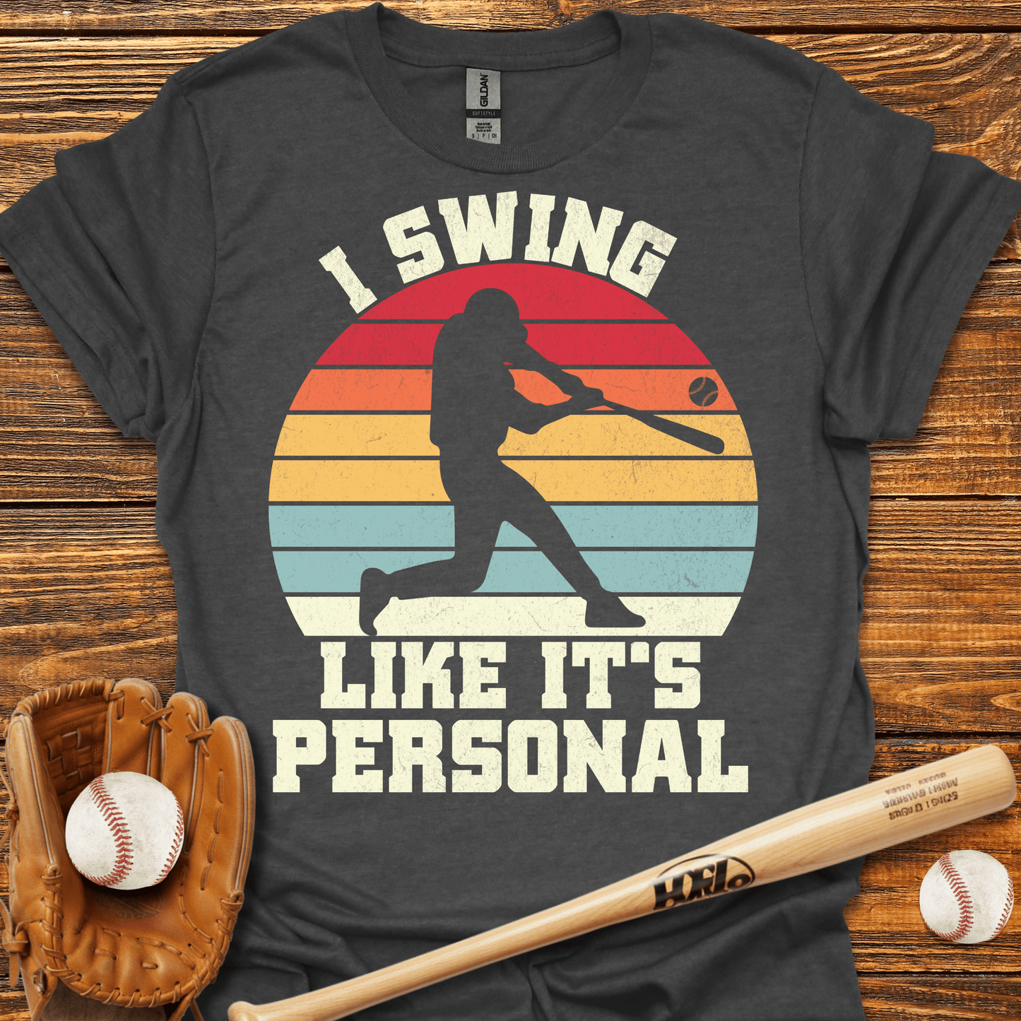 I Swing Like It's Personal T-Shirt - HomeRun PrintsT-Shirt