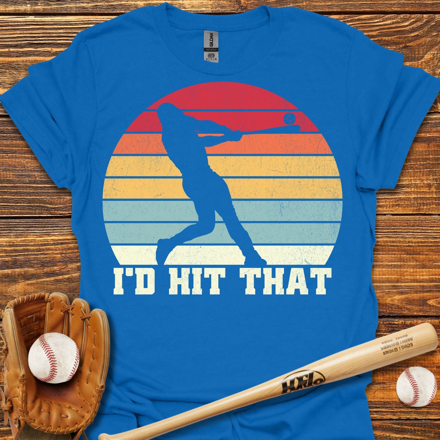 I'd Hit That T-Shirt - HomeRun PrintsT-Shirt