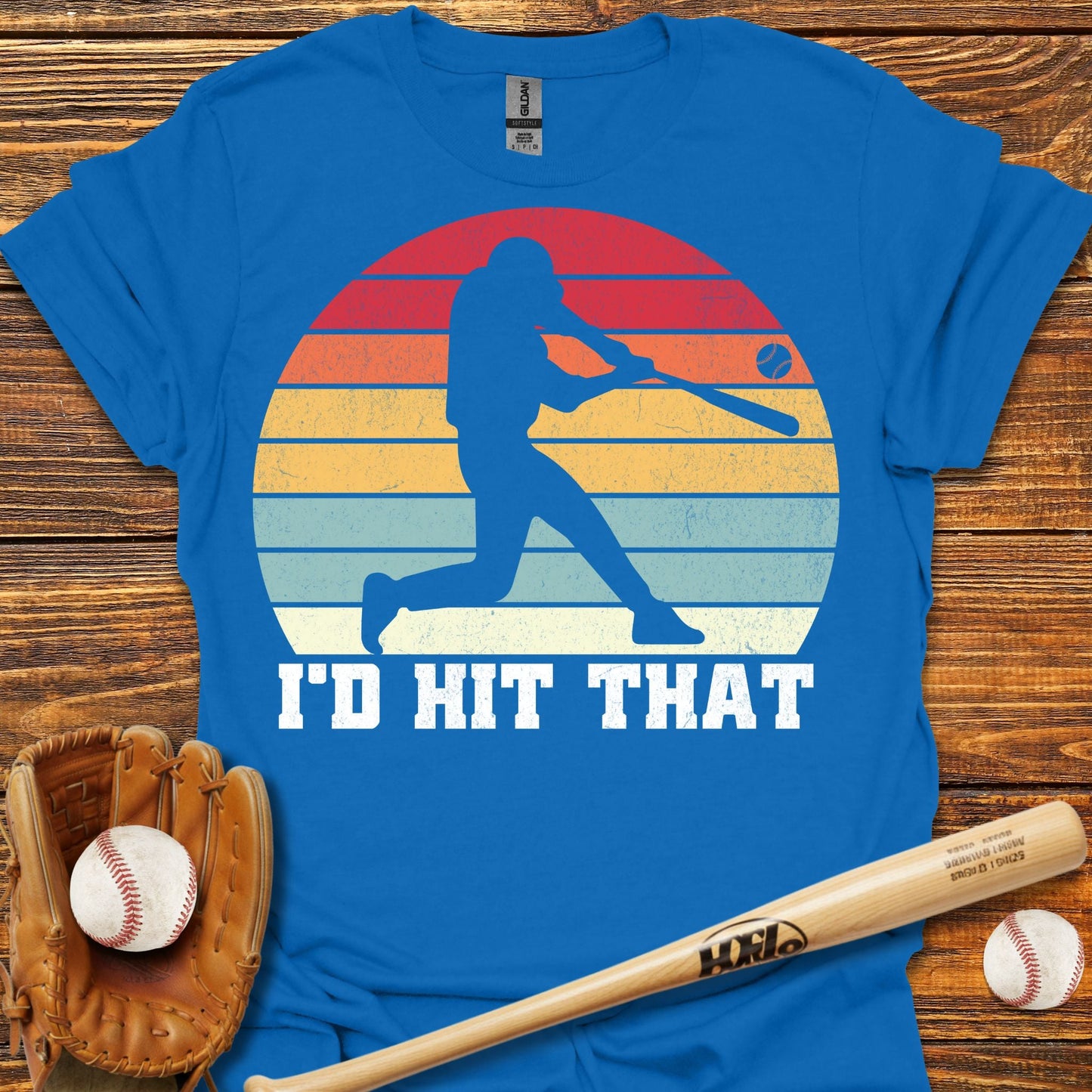 I'd Hit That T-Shirt - HomeRun PrintsT-Shirt