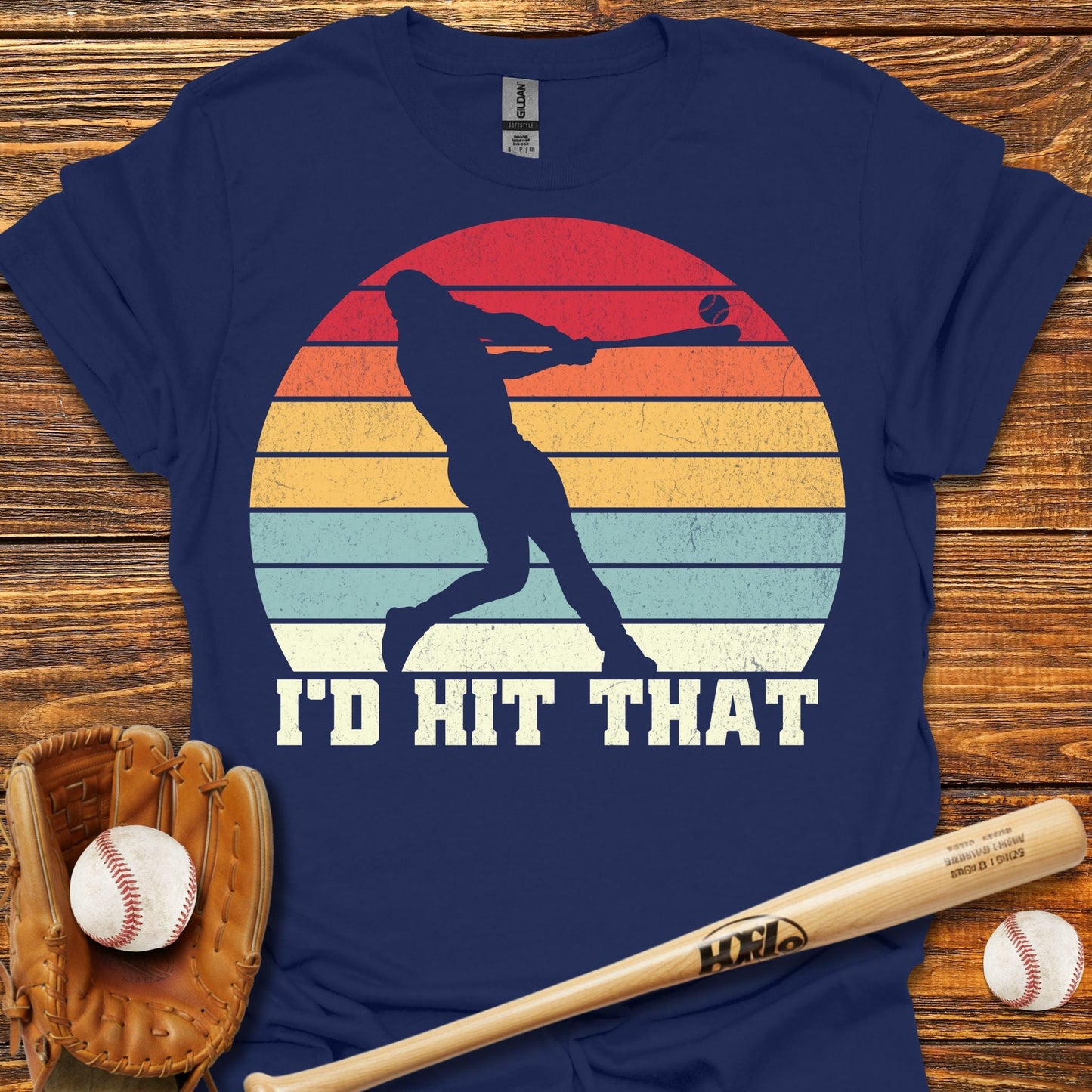 I'd Hit That T-Shirt - HomeRun PrintsT-Shirt