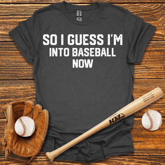 I'm Into Now T-Shirt - HomeRun PrintsT-Shirt