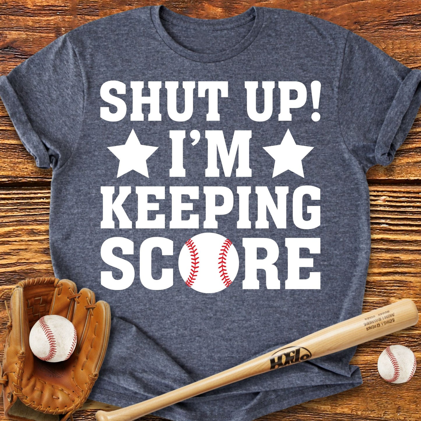 i'm Keeping Score Baseball T-Shirt - HomeRun PrintsT-Shirt