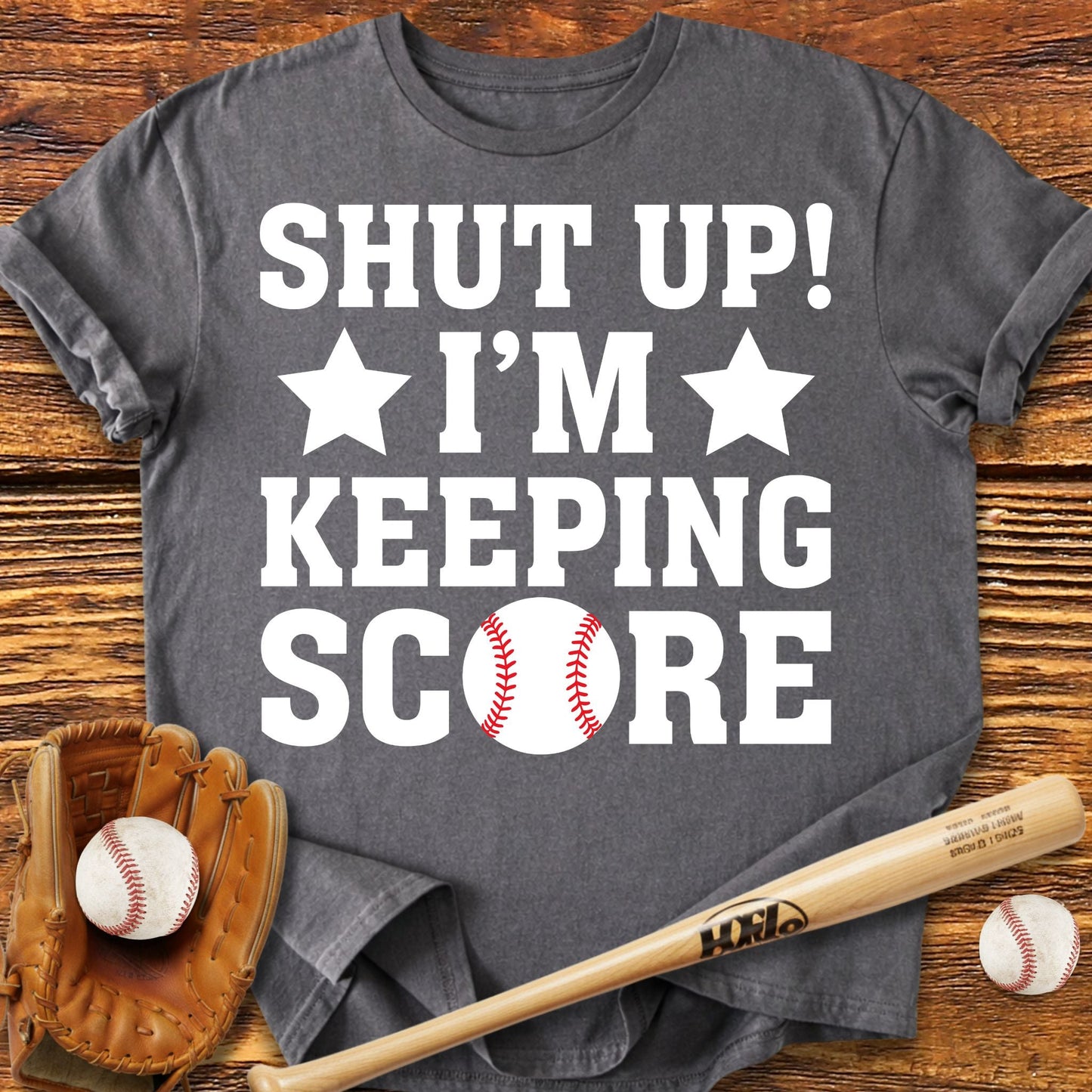 i'm Keeping Score Baseball T-Shirt - HomeRun PrintsT-Shirt