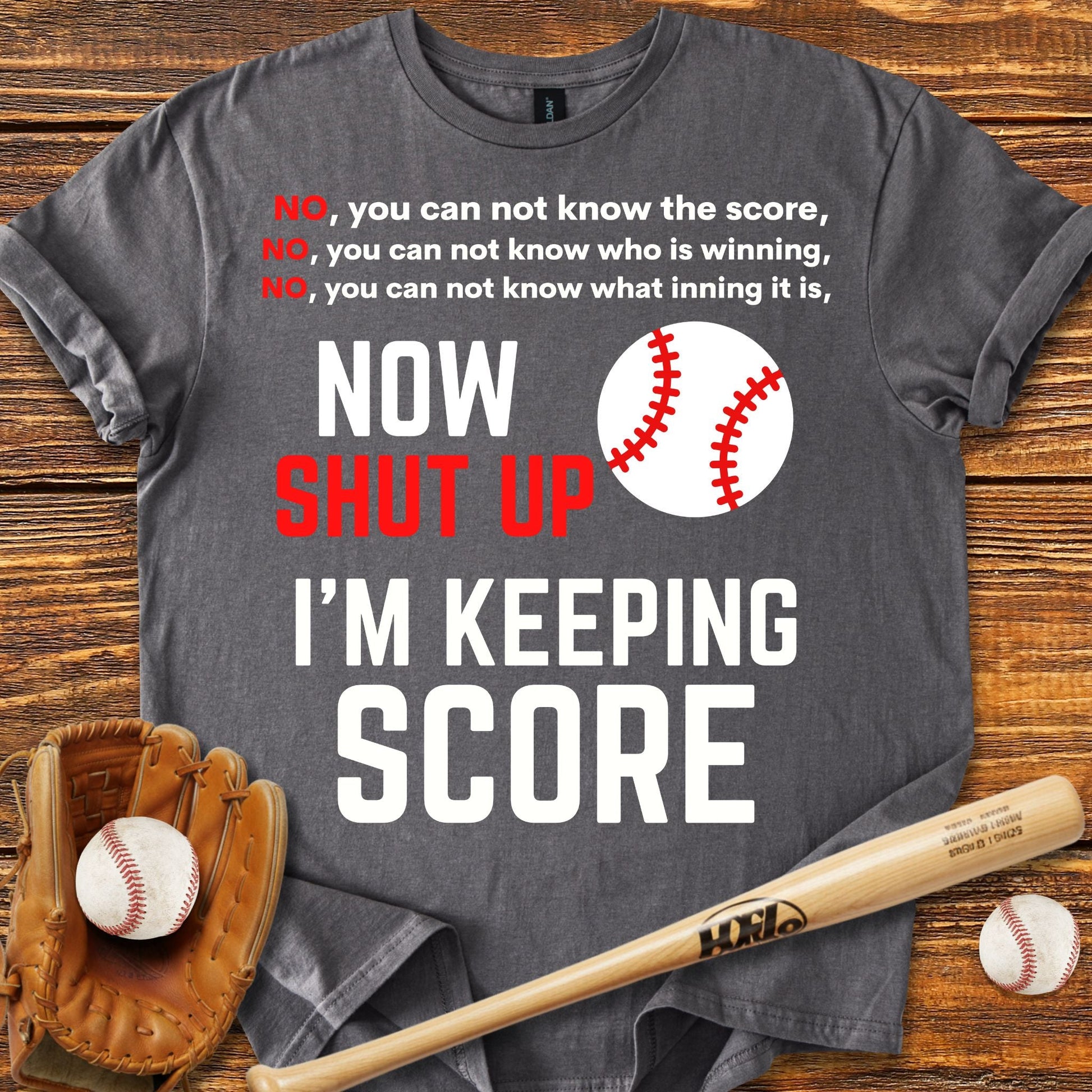I'm Keeping Score s T-shirt - HomeRun PrintsT-Shirt