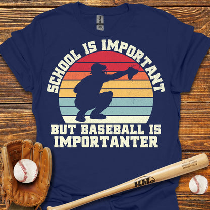 Is Importanter Catcher T-Shirt - HomeRun PrintsT-Shirt
