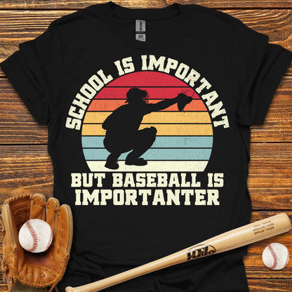 Is Importanter Catcher T-Shirt - HomeRun PrintsT-Shirt